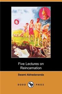 Five Lectures on Reincarnation