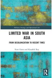 Limited War in South Asia