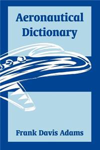 Aeronautical Dictionary