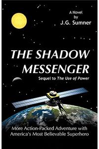 The Shadow Messenger