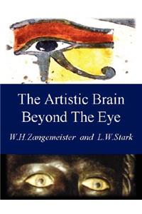 The Artistic Brain Beyond The Eye