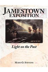 Jamestown Exposition; Light on the Past