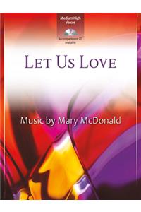 Let Us Love - Vocal Duet