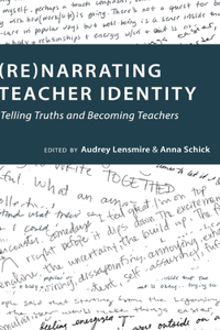 (Re)narrating Teacher Identity