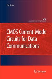 CMOS Current-Mode Circuits for Data Communications