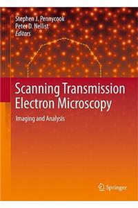 Scanning Transmission Electron Microscopy