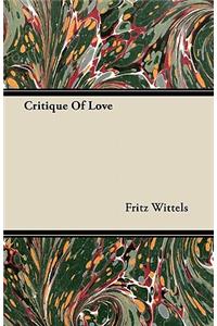 Critique Of Love
