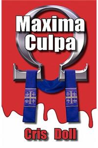 Maxima Culpa