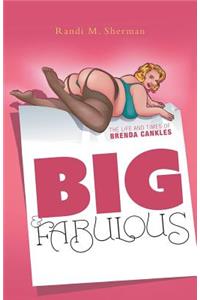 Big & Fabulous