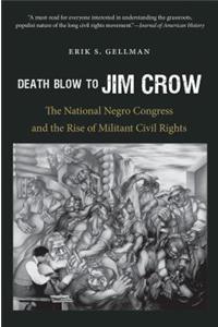 Death Blow to Jim Crow