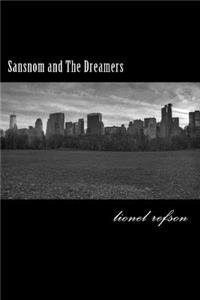 Sansnom and The Dreamers