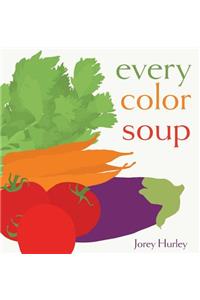 Every Color Soup