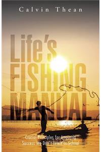 Life's Fishing Manual