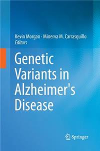 Genetic Variants in Alzheimer's Disease