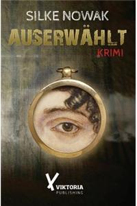 Auserwahlt: Krimi