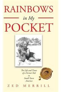 Rainbows in My Pocket
