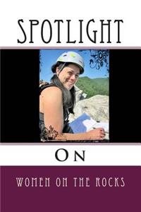 Spotlight on Women on the Rocks