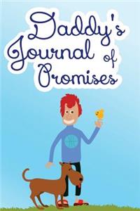 Daddy's Journal Of Promises