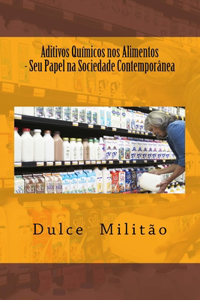 Aditivos Químicos nos Alimentos