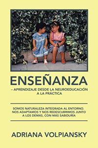 Enseñanza - Aprendizaje Desde La Neuroeducación a La Práctica