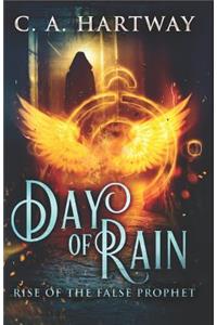 Day of Rain: Rise of the False Prophet