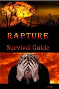Rapture Survival Guide