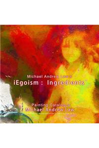 Michael Andrew Law 's iEgoism