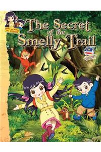 Secret of the Smelly Trail