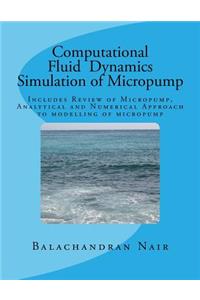 CFD Simulation of Micropump