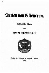 Detlev von Liliencron, Aesthetische Studie