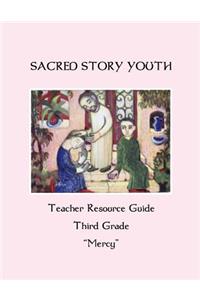Sacred Story Youth Teacher Resource Guide Third Grade