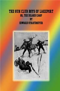 The Gun Club Boys of Lakeport