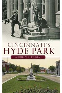 Cincinnati's Hyde Park: A Queen City Gem