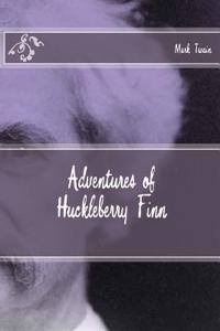 Adventures of Huckleberry Finn