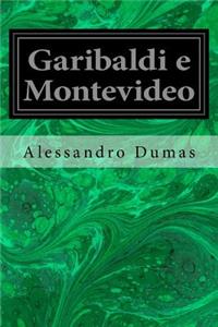 Garibaldi e Montevideo