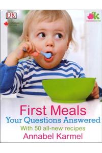 FIRST MEALS AND MORE YOUR QUESTIONS ANS