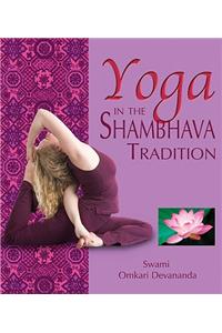 Yoga in the Shambhava Tradition