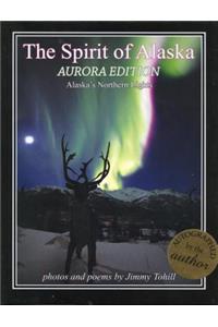 Spirit of Alaska - Aurora Edition