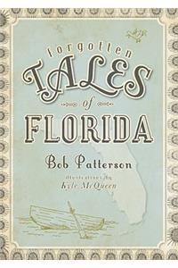 Forgotten Tales of Florida