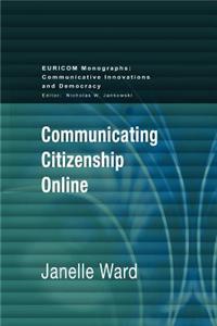 Communicating Citizenship Online