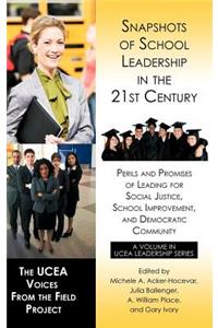 Snapshots of School Leadership in the 21st Century