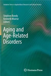 Aging and Age-Related Disorders