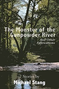 Monster of the Gunpowder River