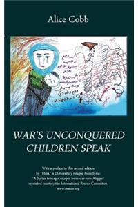 War's Unconquered Children Speak