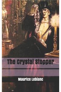 The Crystal Stopper