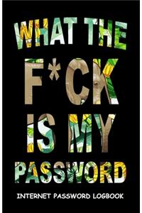 What The F*ck Is My Password