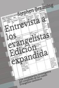 Entrevista a los evangelistas Edición expandida