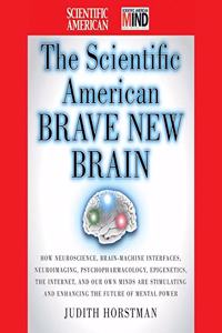 Scientific American Brave New Brain Lib/E