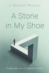 Stone in My Shoe