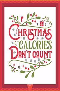 Christmas Calories Don't Count